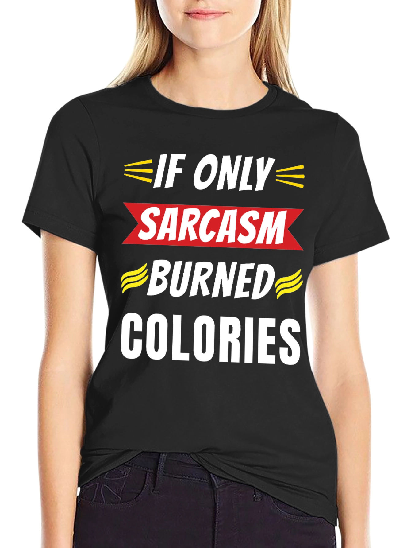 Sarcasm Burned Calories T-Shirt