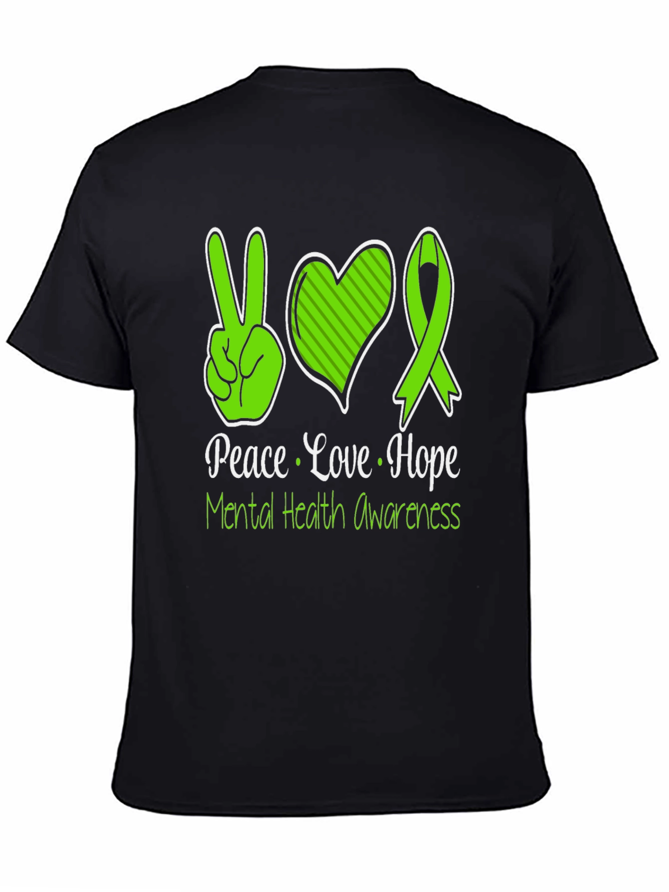 Mental Health Awareness T-Shirt - Peace Love Hope