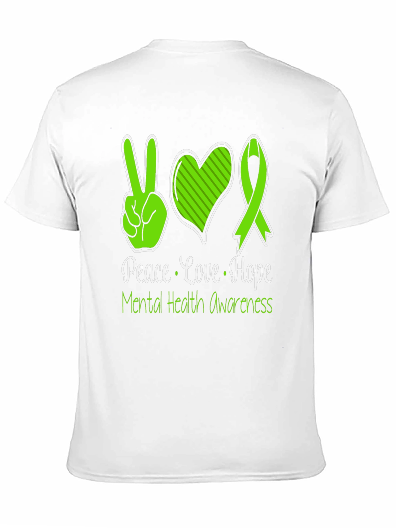 Mental Health Awareness T-Shirt - Peace Love Hope