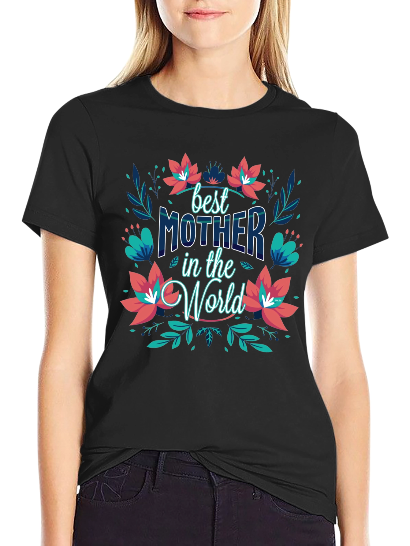 Best Mother in the World Black T-Shirt