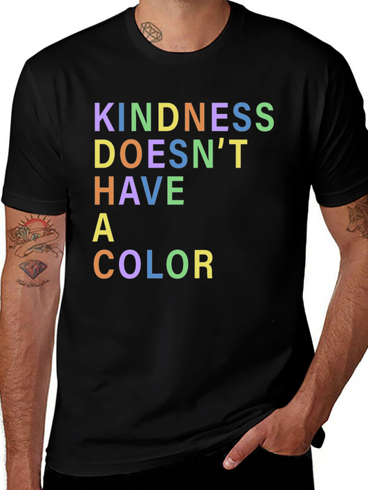 Kindness Has No Color Graphic T-Shirt - Inclusive Tee