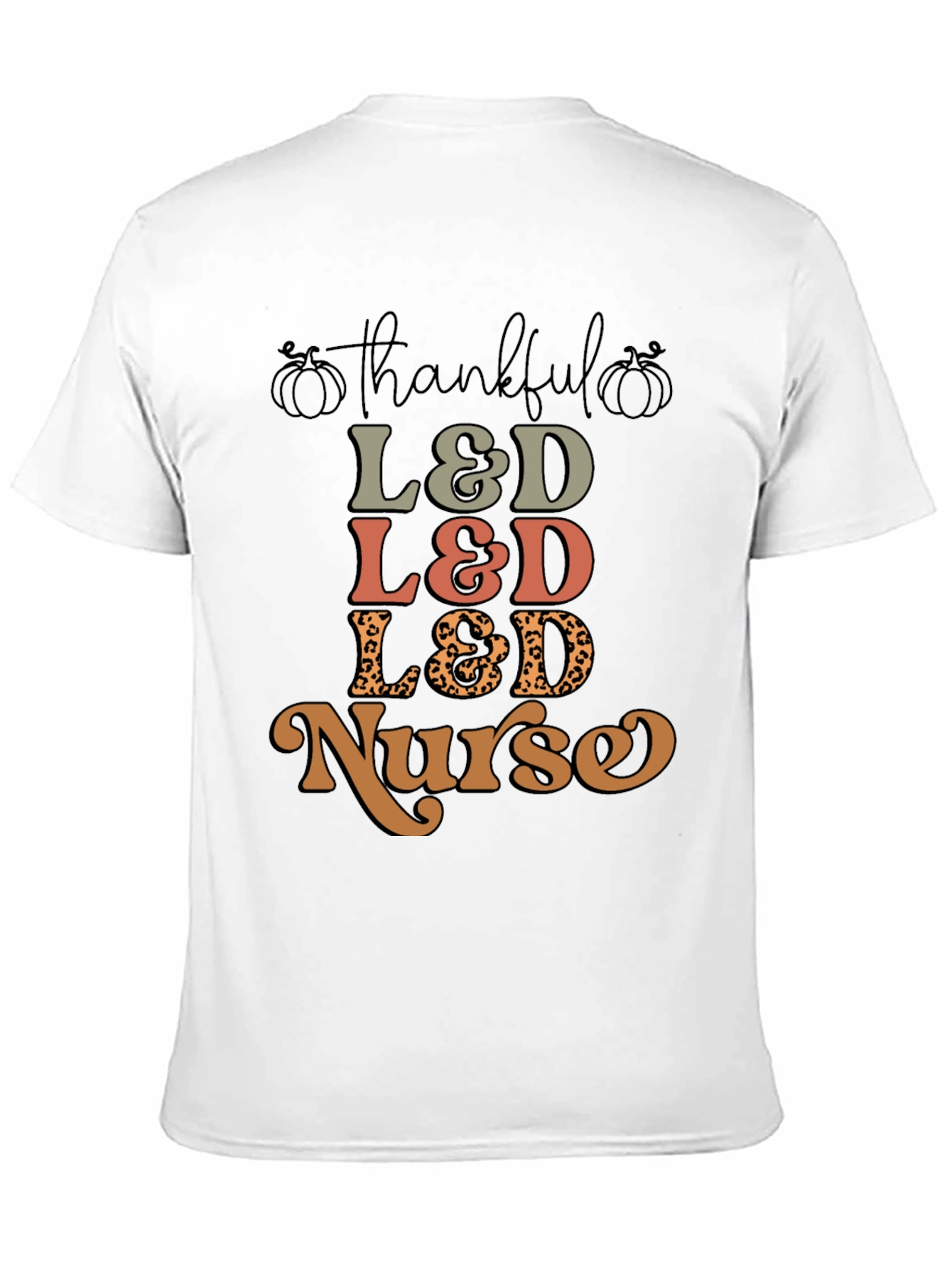 Thankful L&D Nurse T-Shirt - Fall Edition