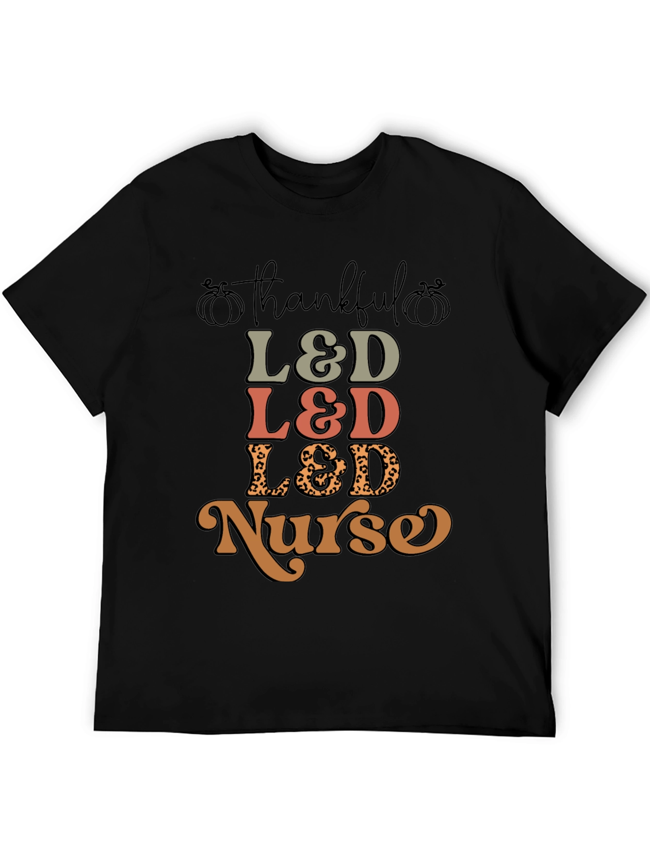 Thankful L&D Nurse T-Shirt - Fall Edition