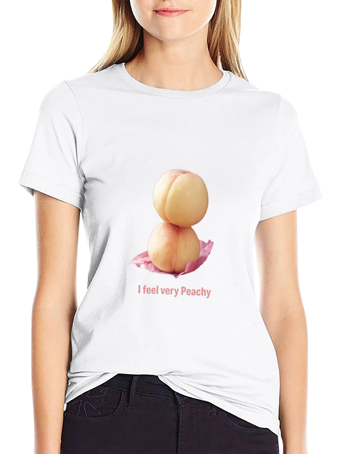 Peachy T-Shirt - I Feel Very Peachy!