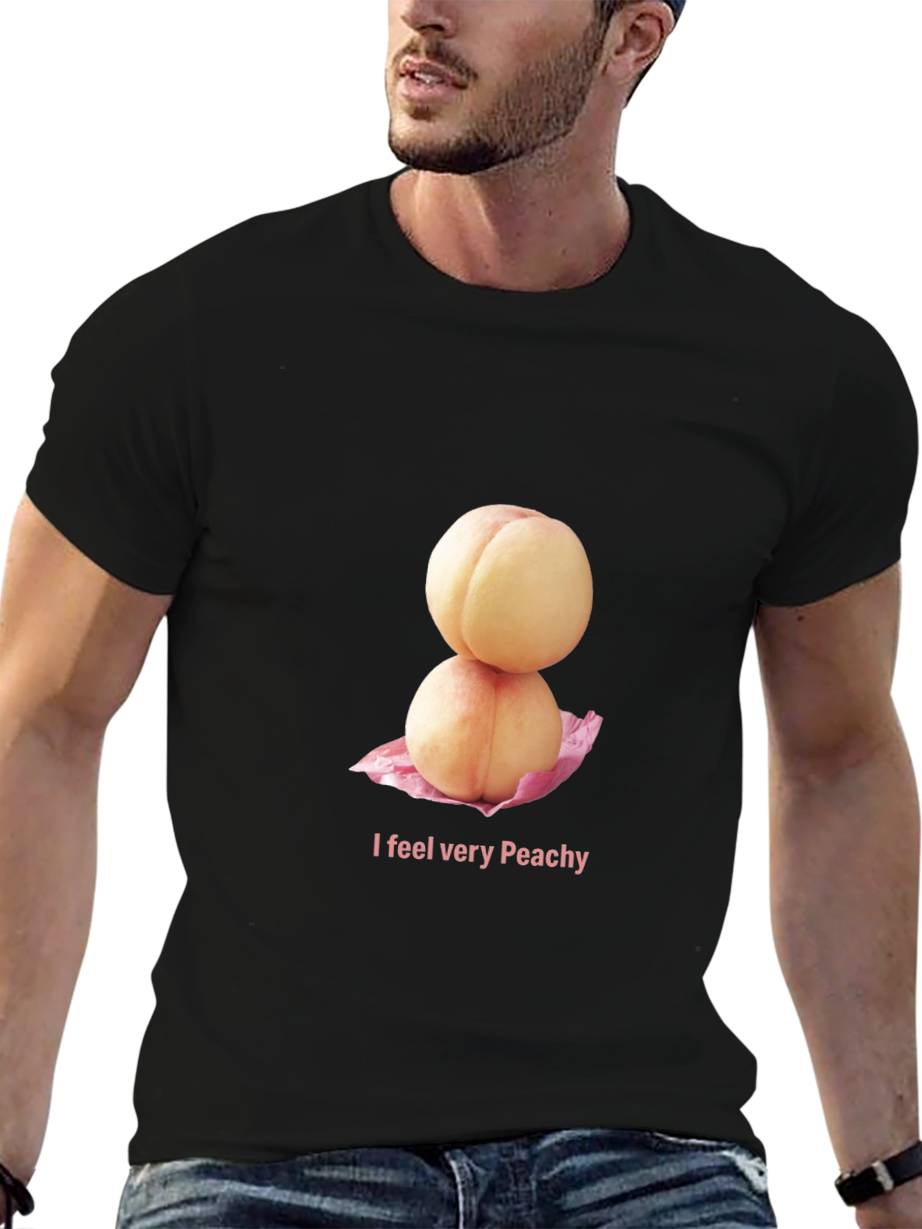 Peachy T-Shirt - I Feel Very Peachy!