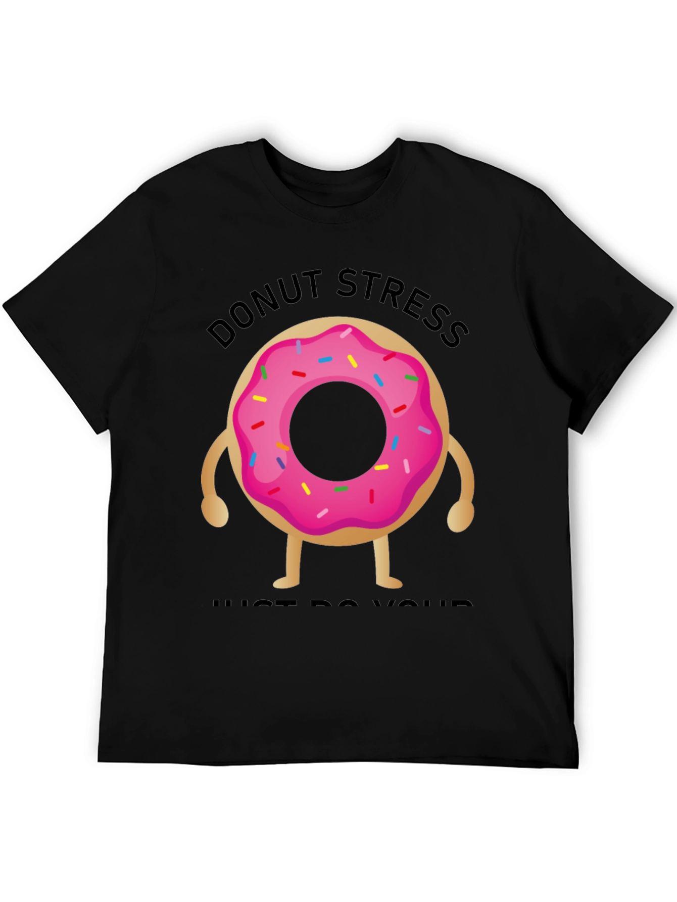 Donut Stress T-Shirt - Funny Graphic Tee