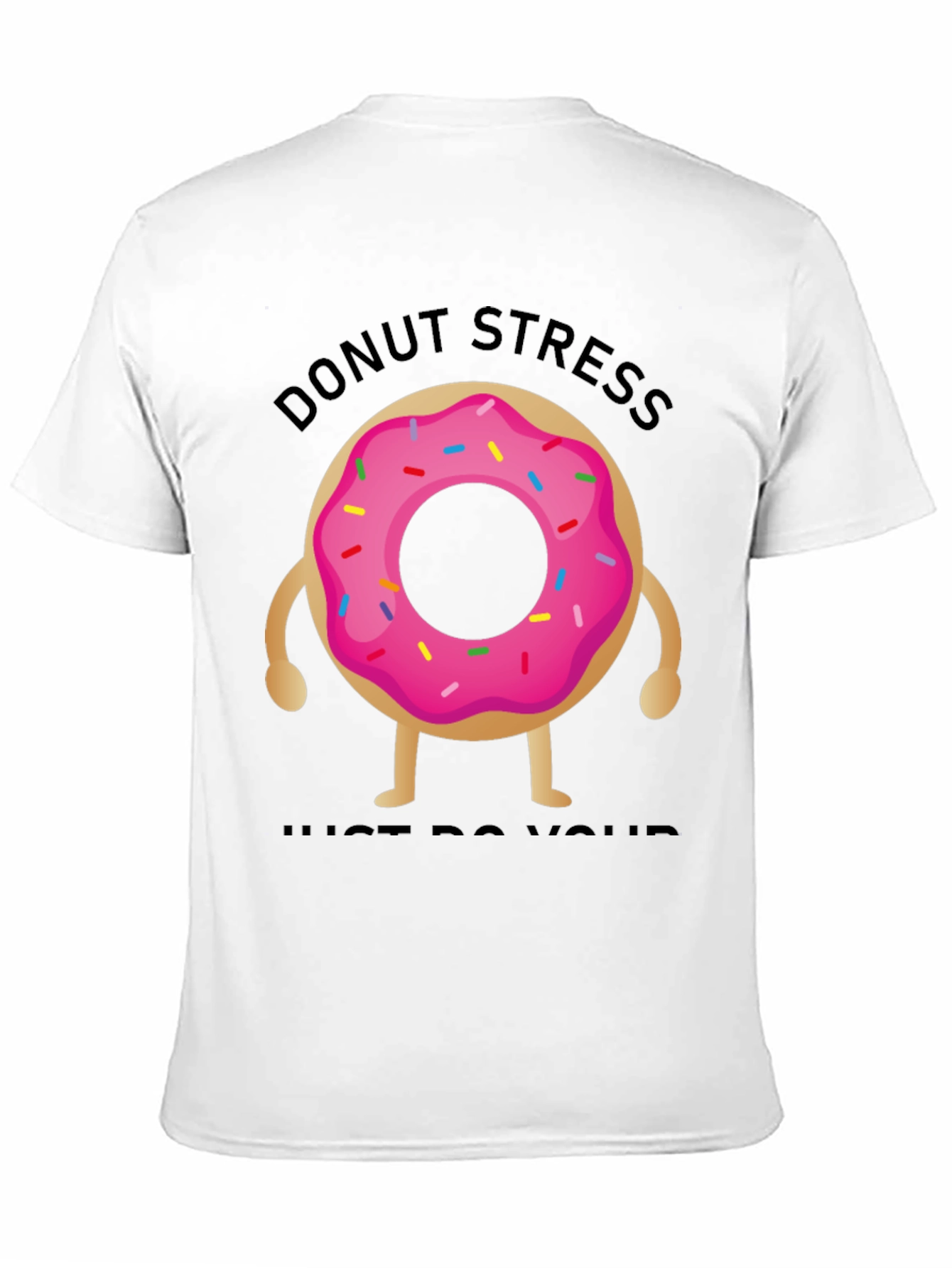 Donut Stress T-Shirt - Funny Graphic Tee