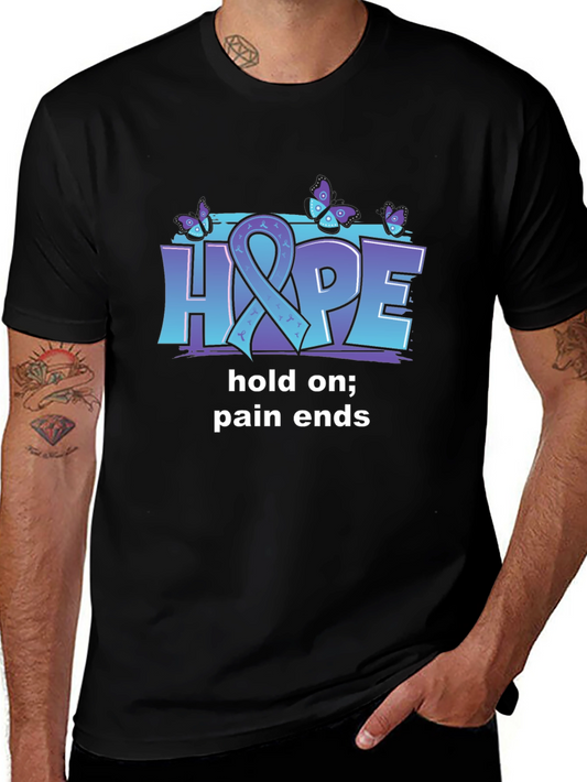 Hope T-Shirt: Hold On Pain Ends - Butterfly Design