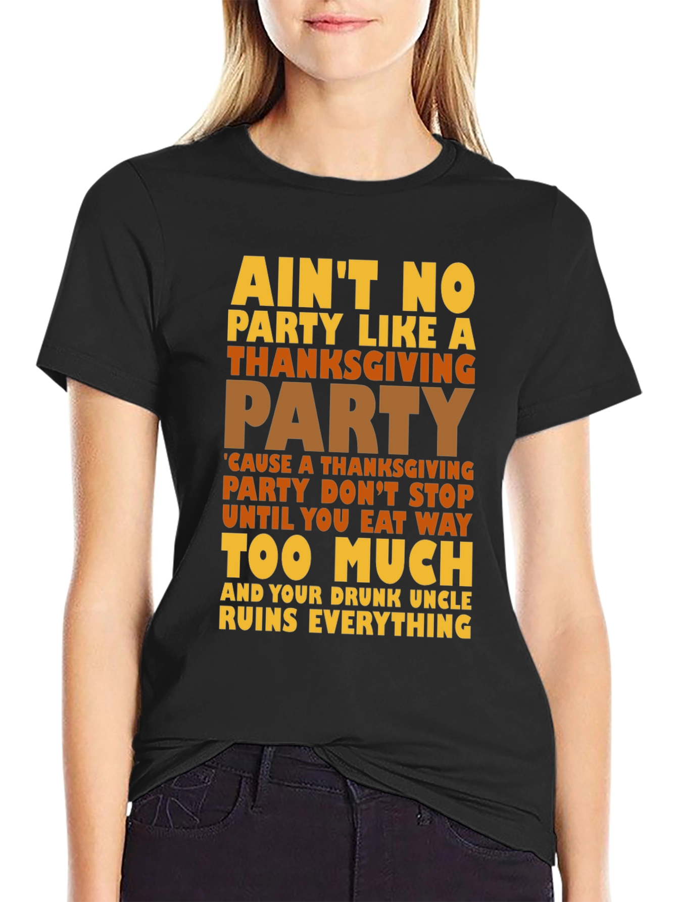 Thanksgiving Party T-Shirt - Funny Holiday Tee