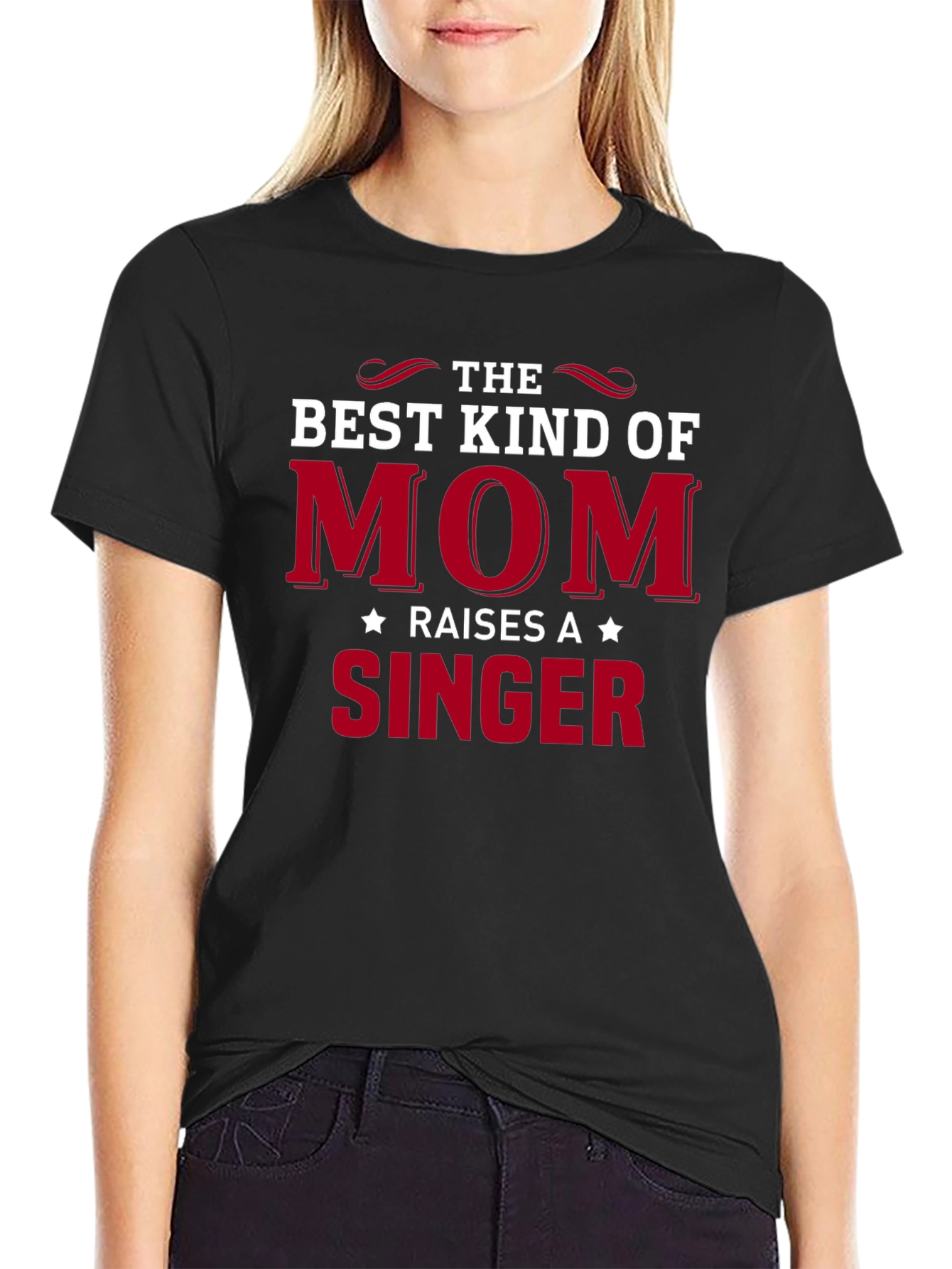 Best Kind of Mom Raises a Singer Black T-Shirt
