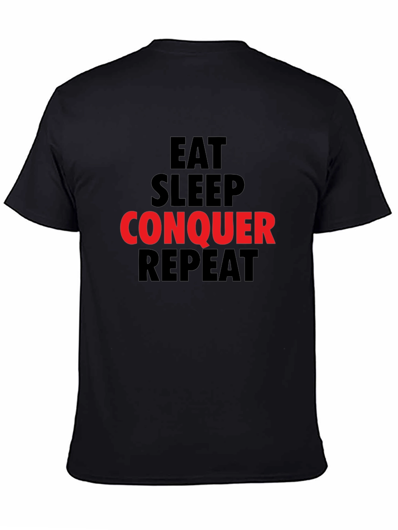 Eat Sleep Conquer Repeat Graphic Tee