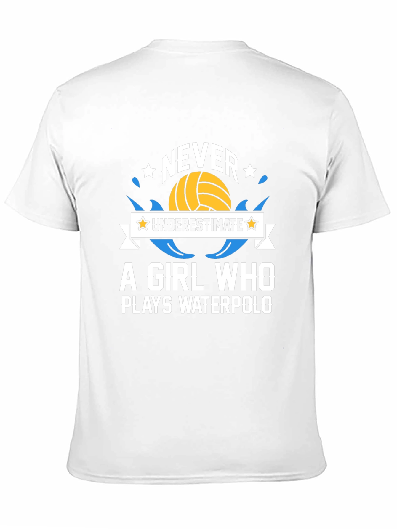 Never Underestimate Waterpolo Girls T-Shirt