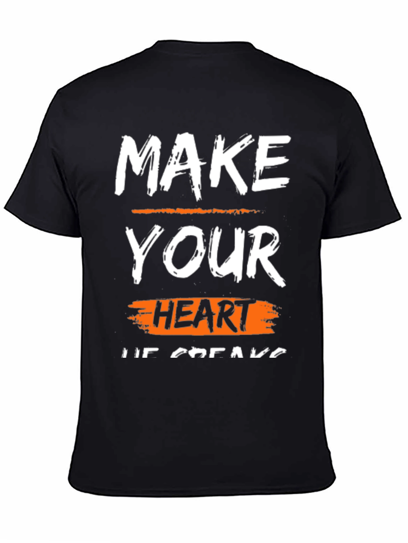 Make Your Heart Break T-Shirt