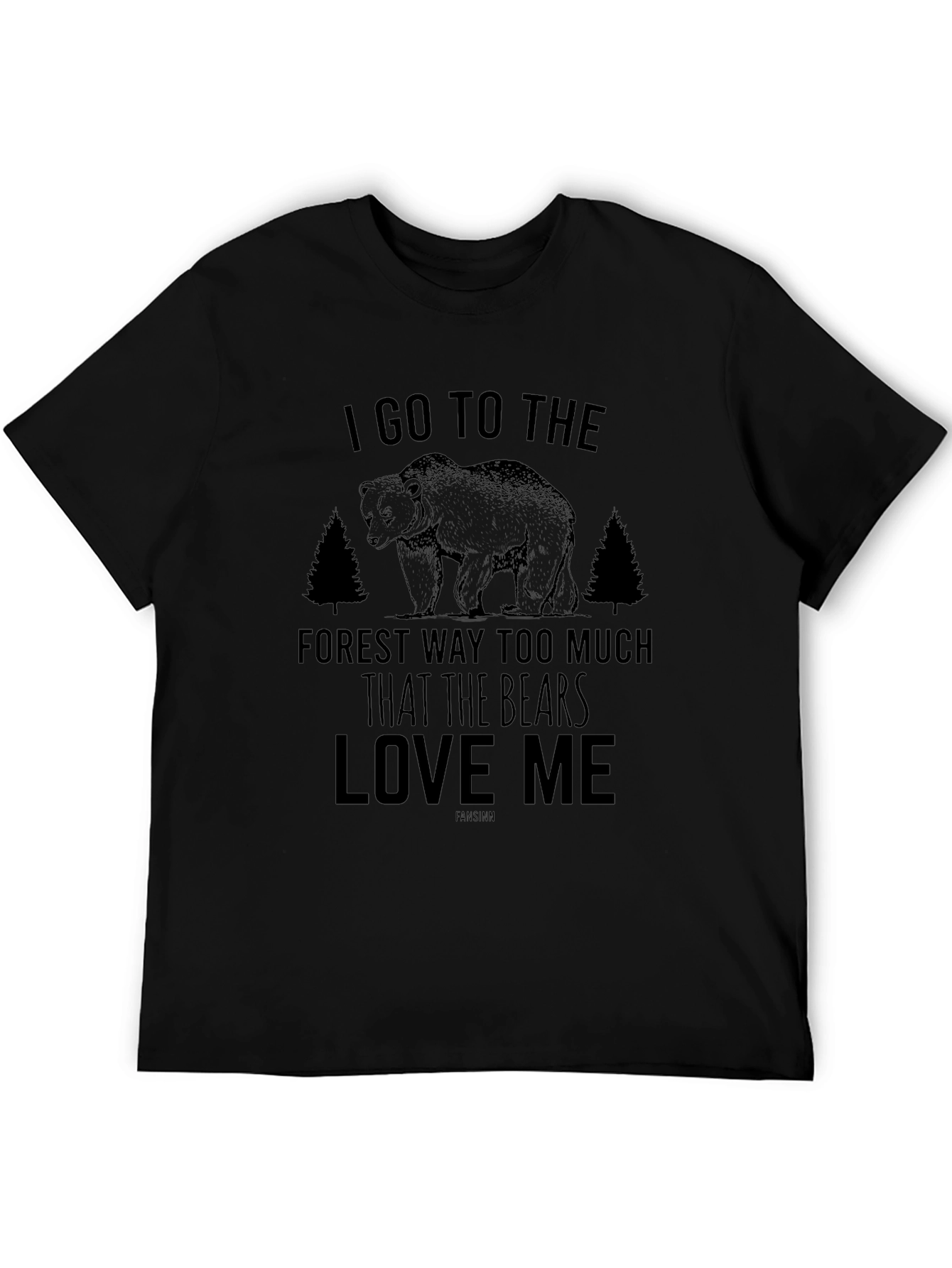 I Go to the Forest Bear T-Shirt