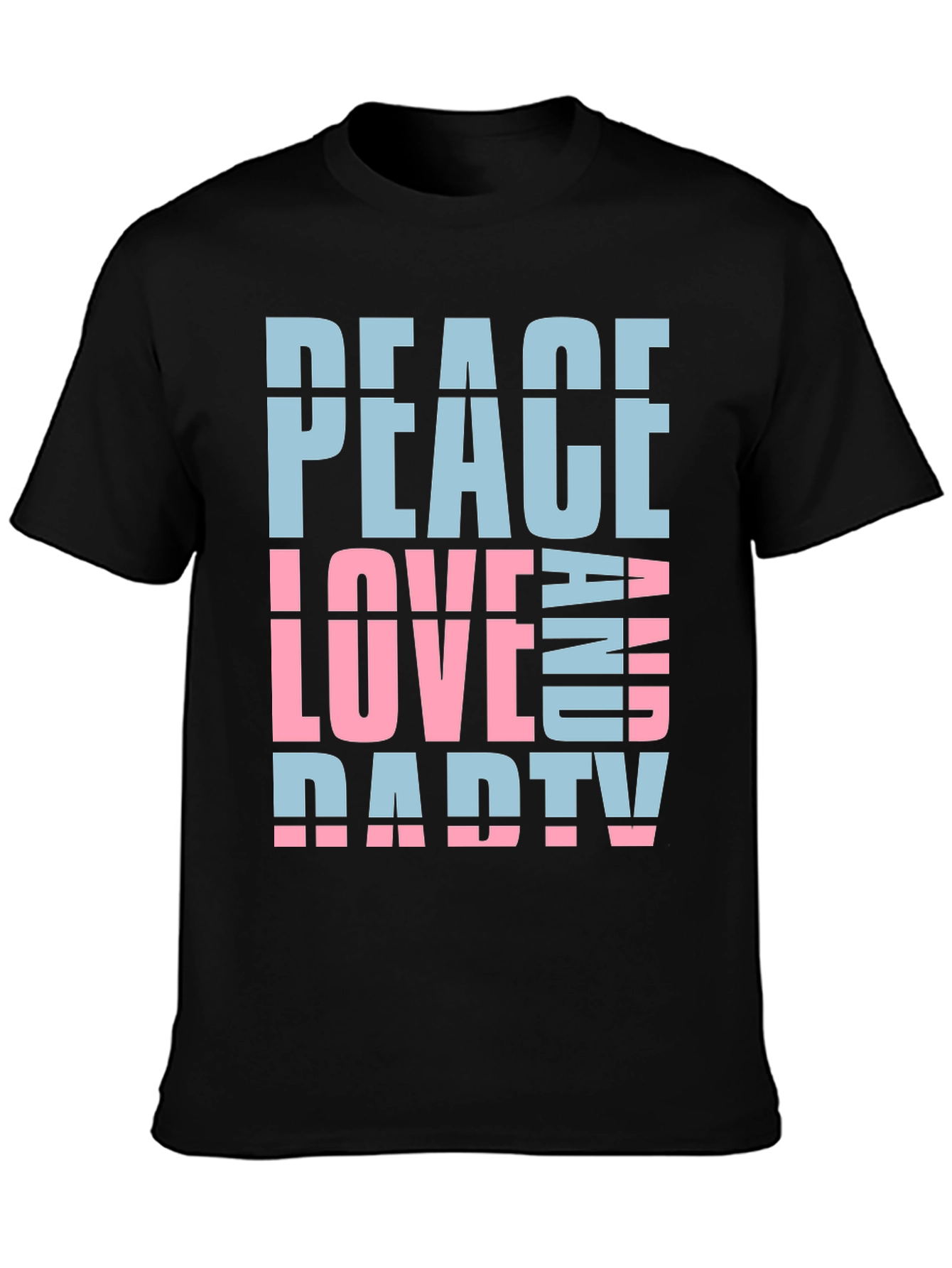 Peace Love And Party T-Shirt - Fun Casual Wear