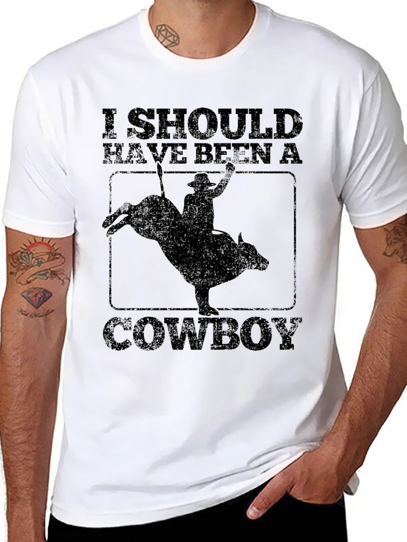 Cowboy T-Shirt - Should Have Been A Cowboy Tee