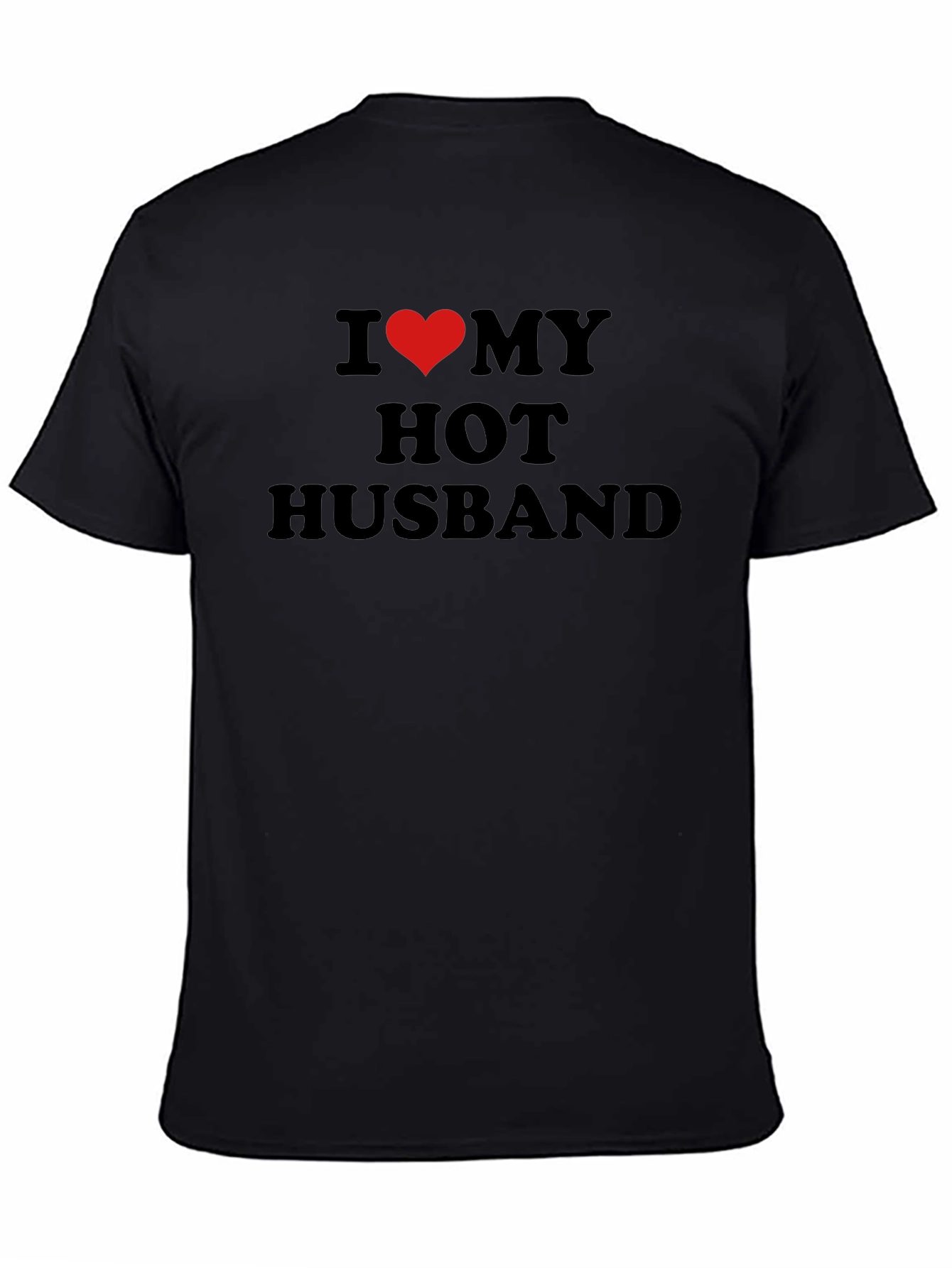I Heart My Hot Husband T-Shirt