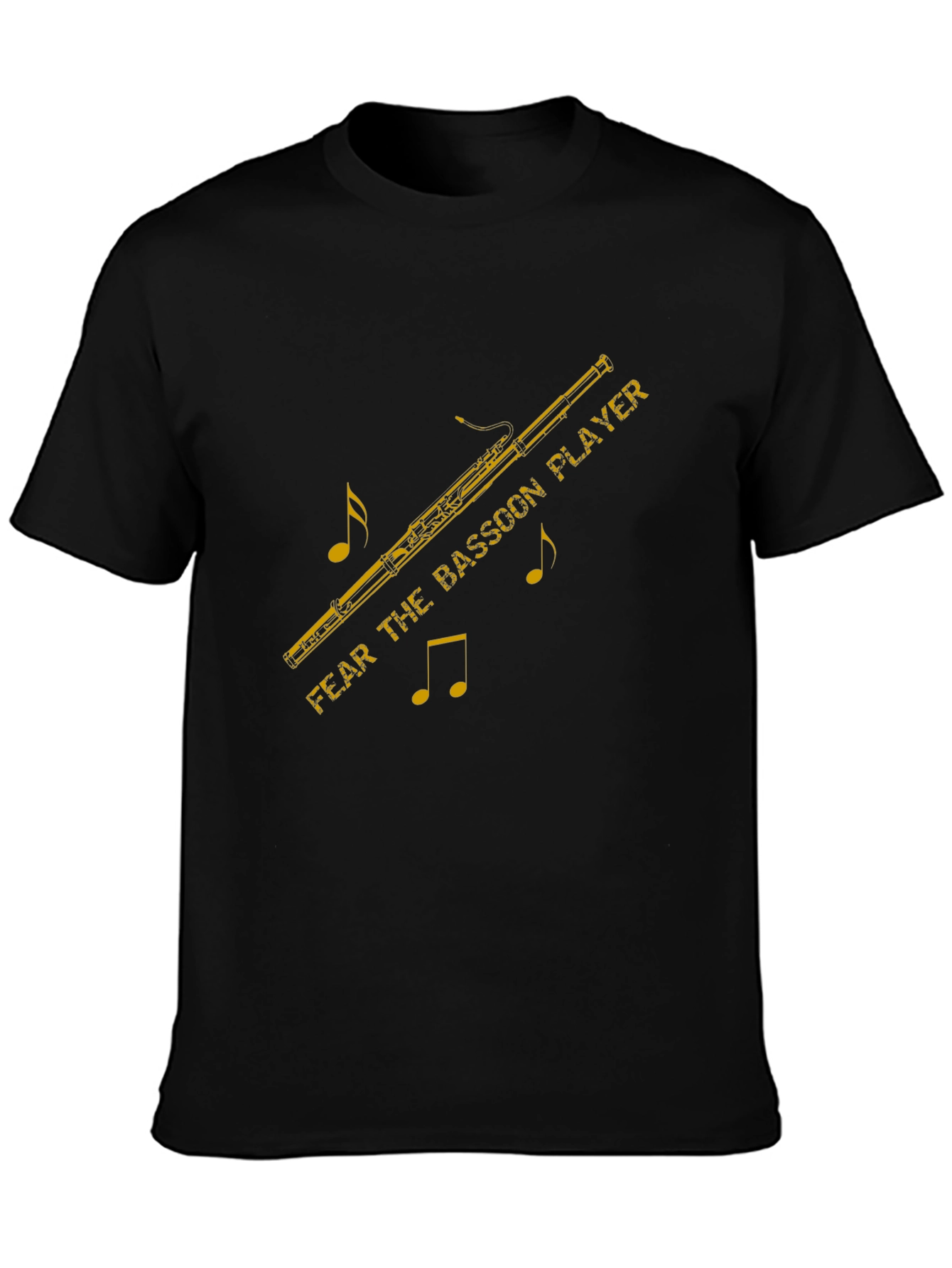 Fear the Bassoon Player Tee