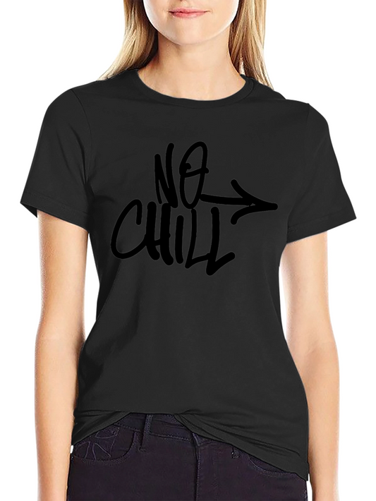 No Chill Graphic Black T-Shirt