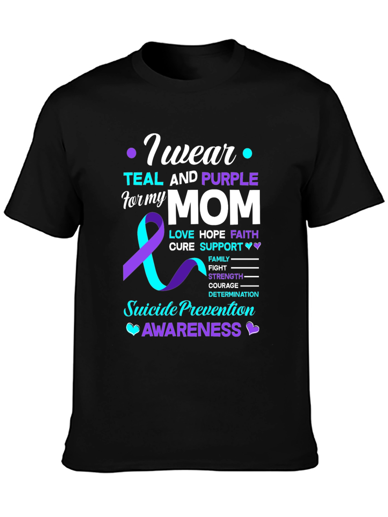 Teal and Purple Suicide Awareness T-Shirt for Mom