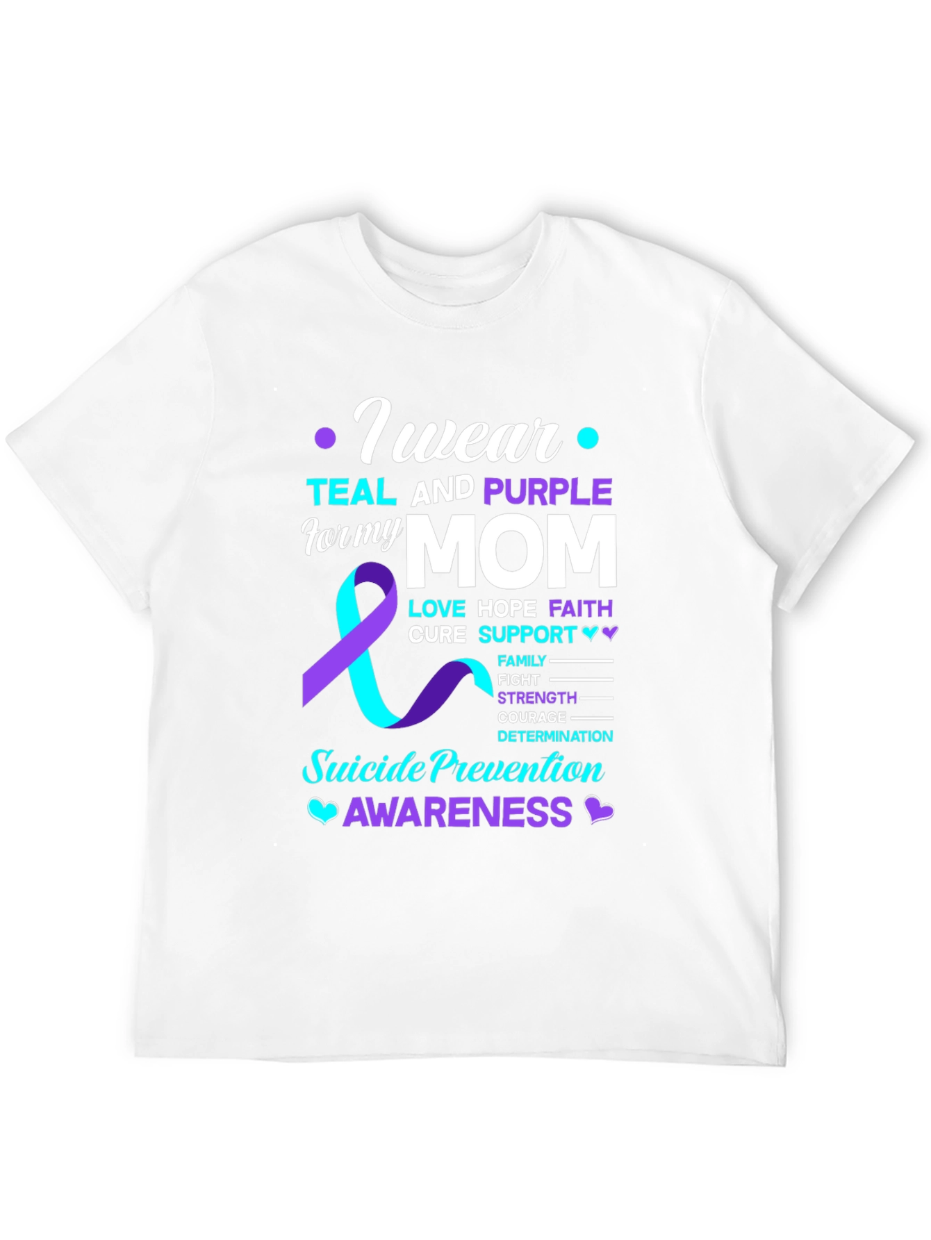 Teal and Purple Suicide Awareness T-Shirt for Mom