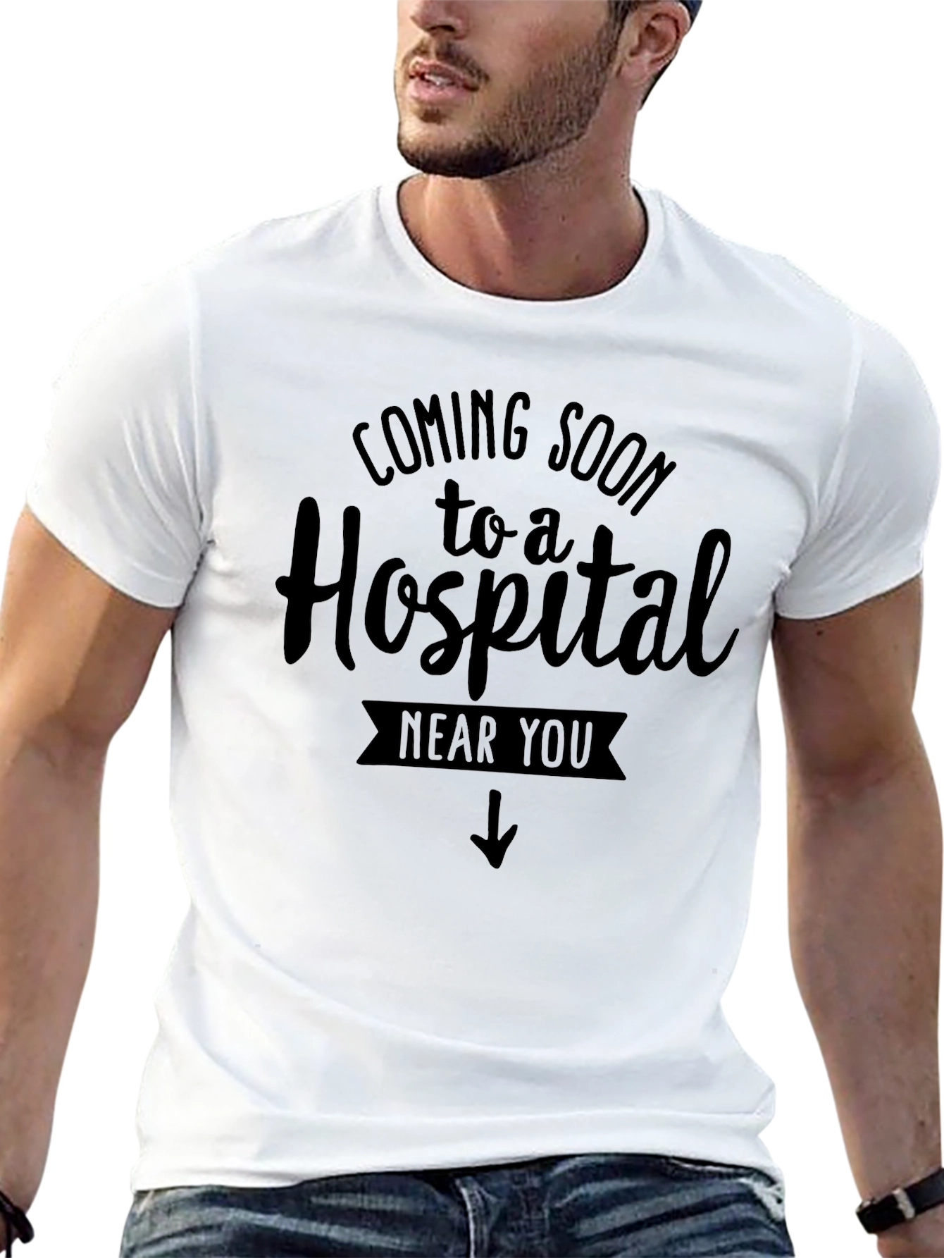 Coming Soon to a Hospital T-Shirt