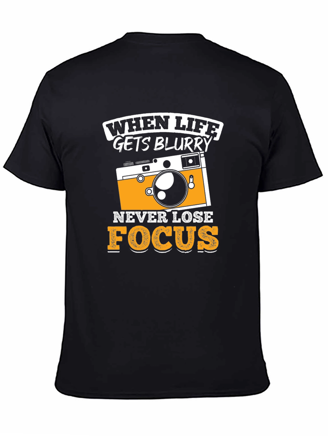 Funny Camera Graphic T-Shirt - When Life Gets Blurry