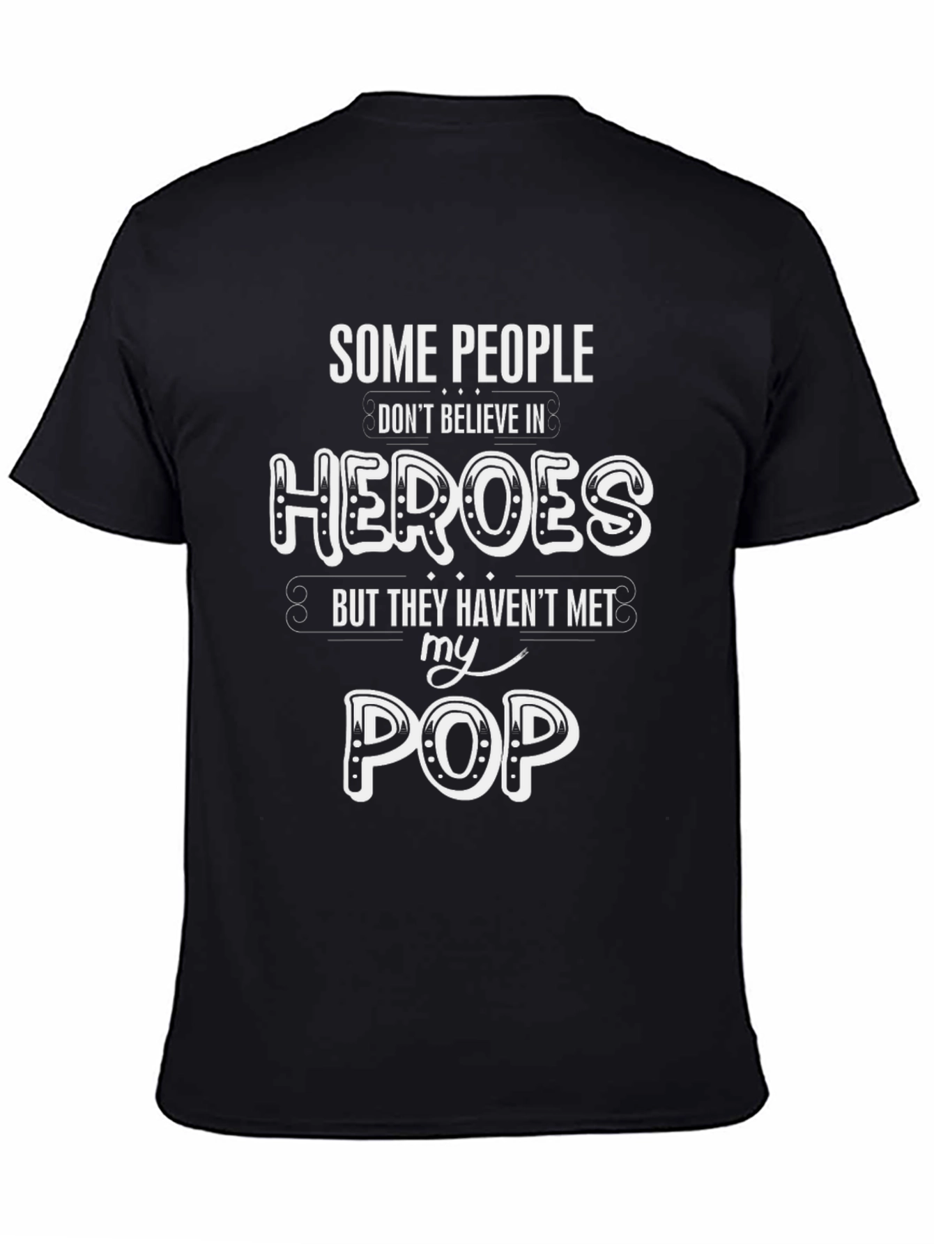 Heroes POP T-Shirt - Mens Dad Gift
