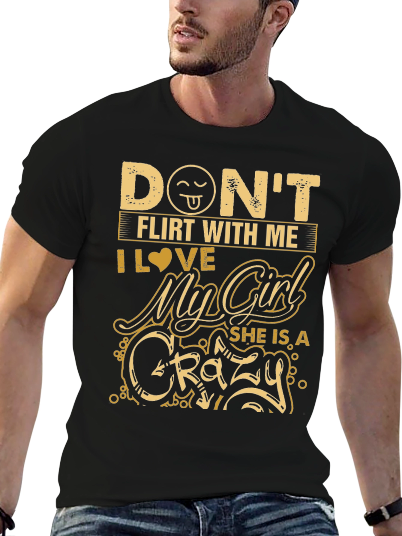 Dont Flirt With Me Crazy Girlfriend Graphic Tee