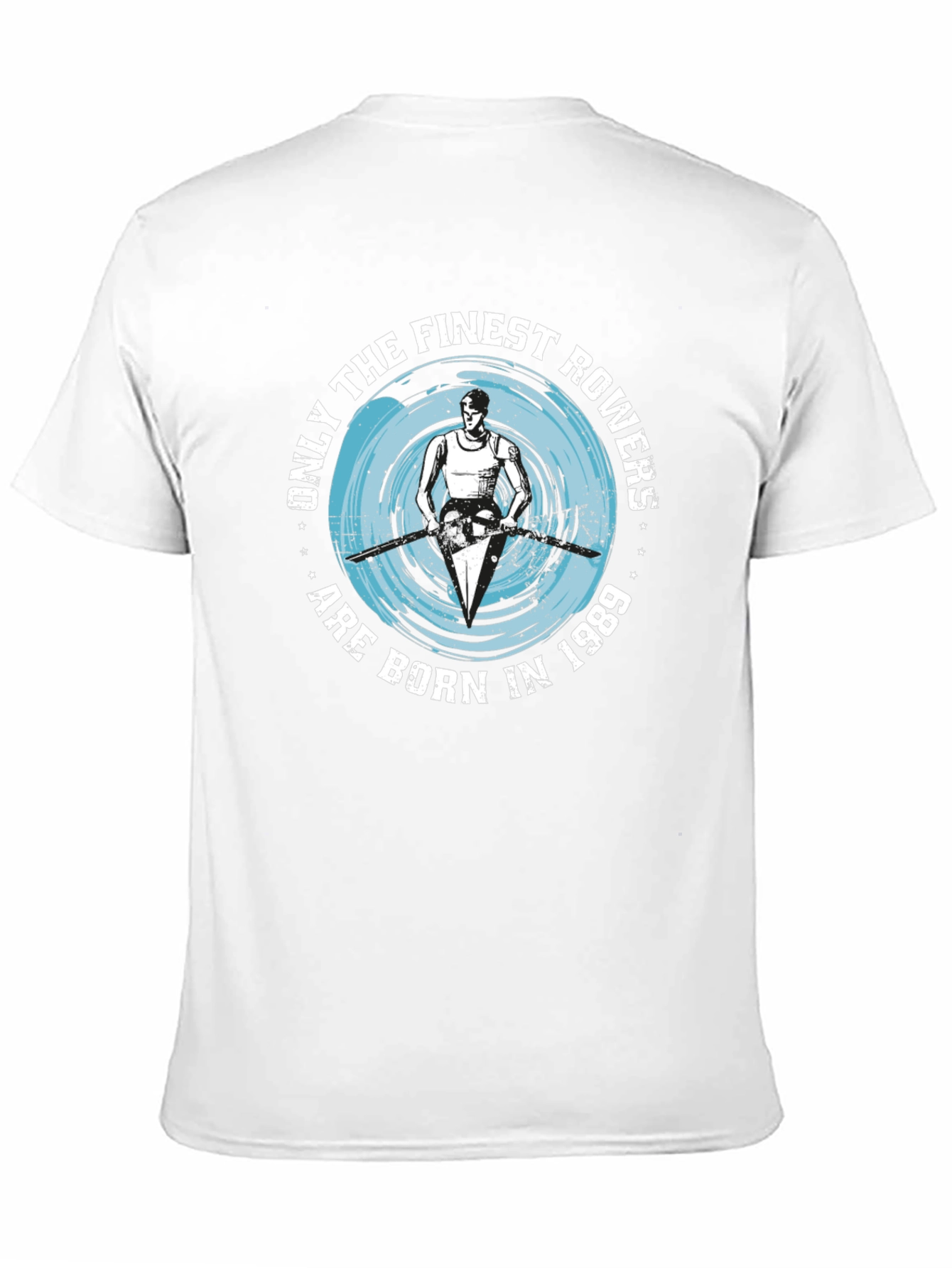 Finest Rowers Born in 1989 Graphic T-Shirt