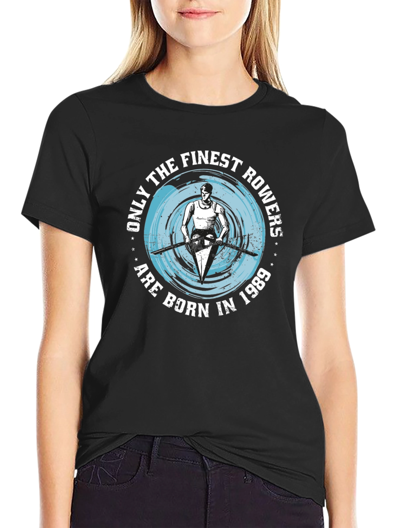Finest Rowers Born in 1989 Graphic T-Shirt
