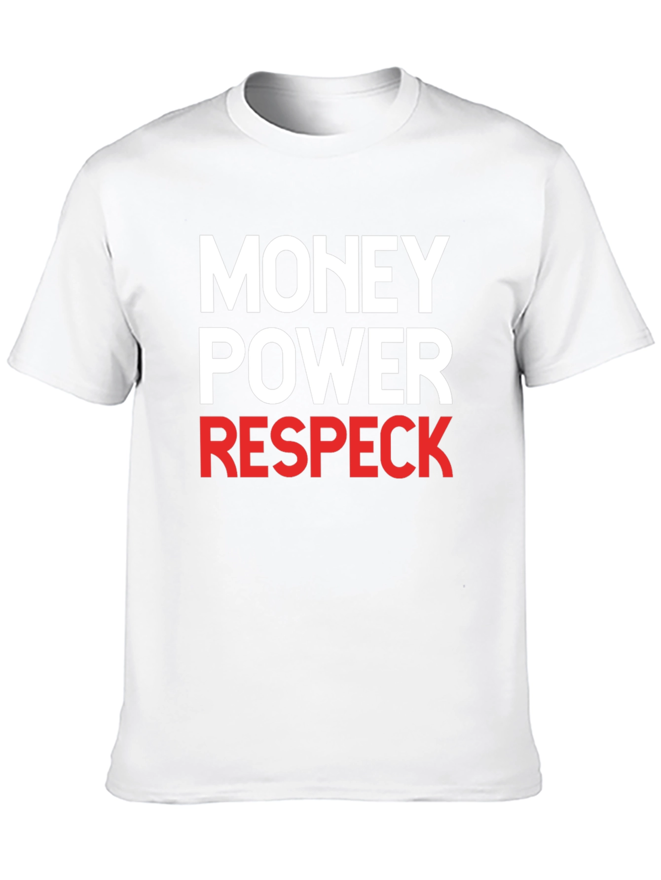 Money Power Respeck Graphic T-Shirt