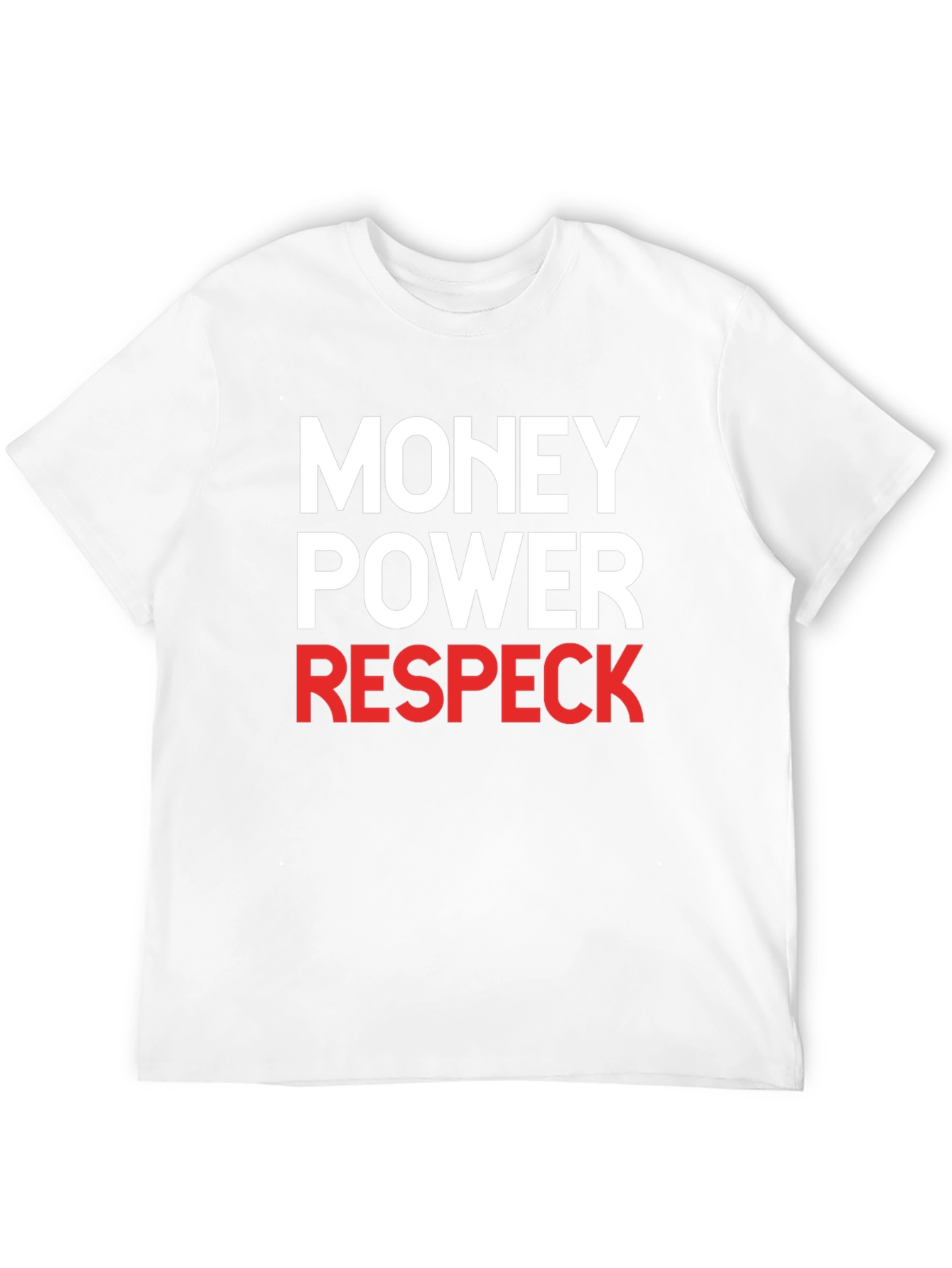 Money Power Respeck Graphic T-Shirt