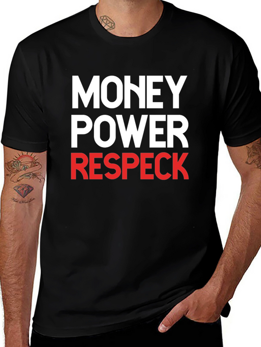 Money Power Respeck Graphic T-Shirt
