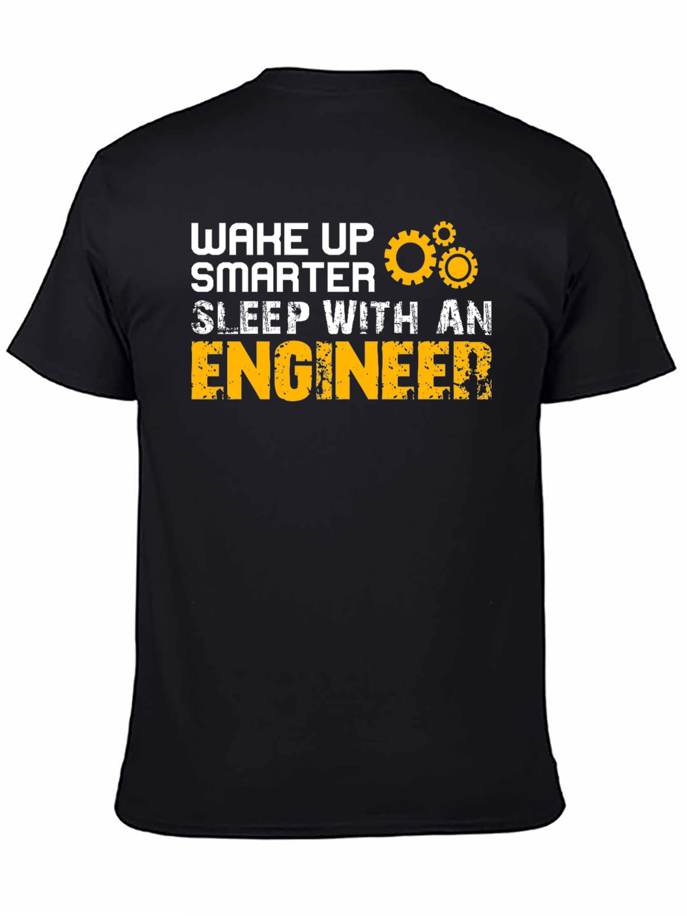 Wake Up Smarter Sleep With An Engineer T-Shirt