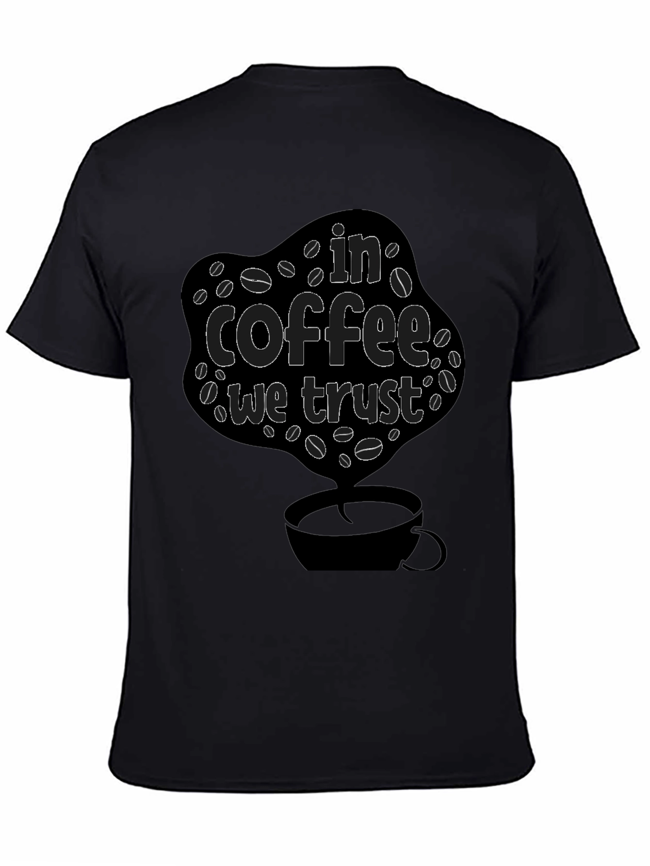 In Coffee We Trust Black T-Shirt