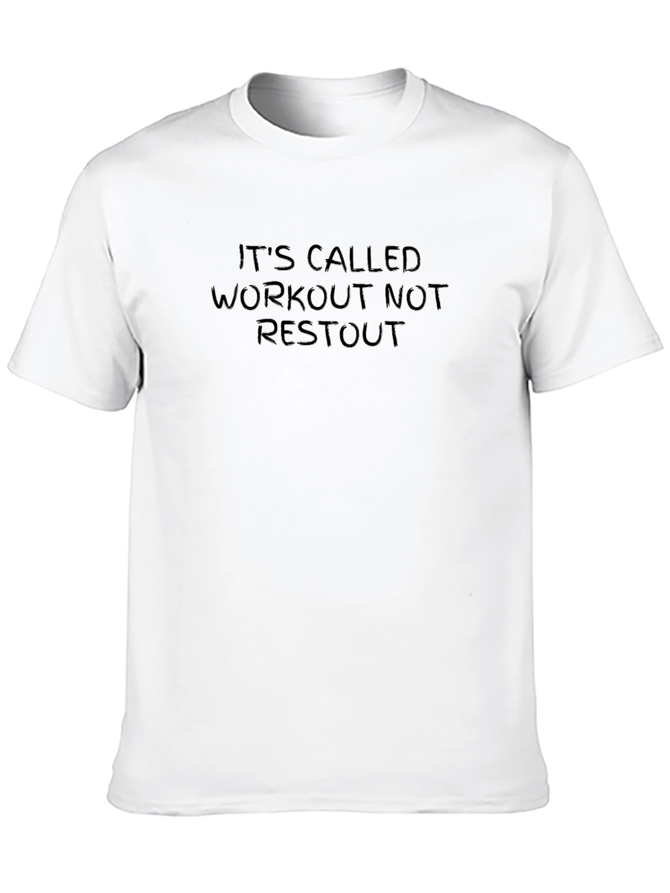 Workout Not Restout T-Shirt - Gym Motivation Tee