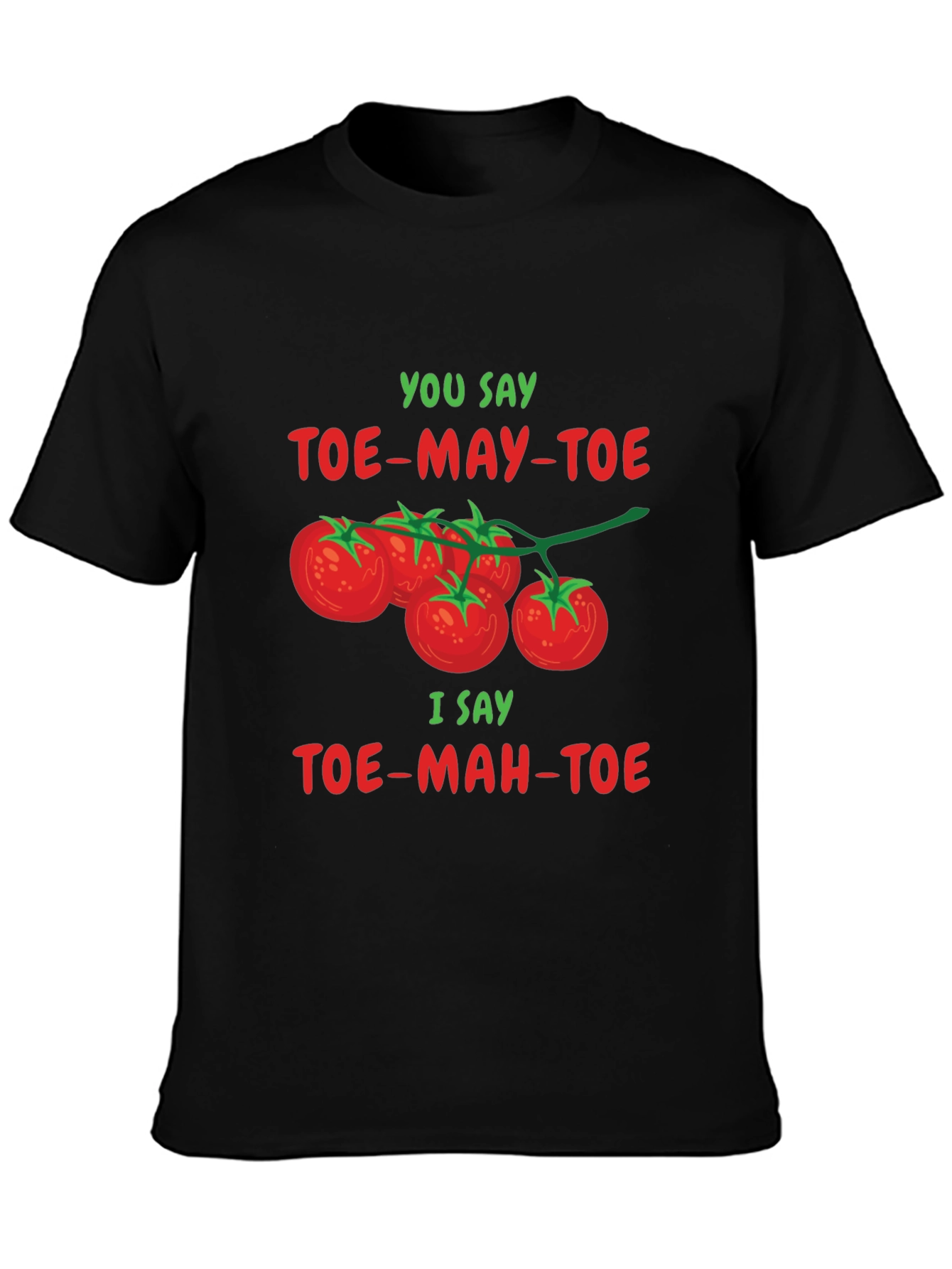 Tomato Pun T-Shirt: Toe-may-toe Toe-mah-toe Tee
