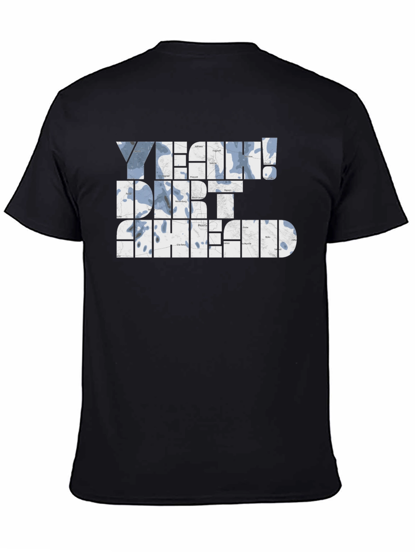 Yeah! Dirt Ahead Graphic T-Shirt