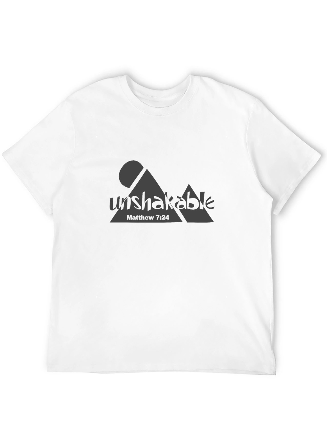 Unshakable Matthew 7:24 Graphic Tee
