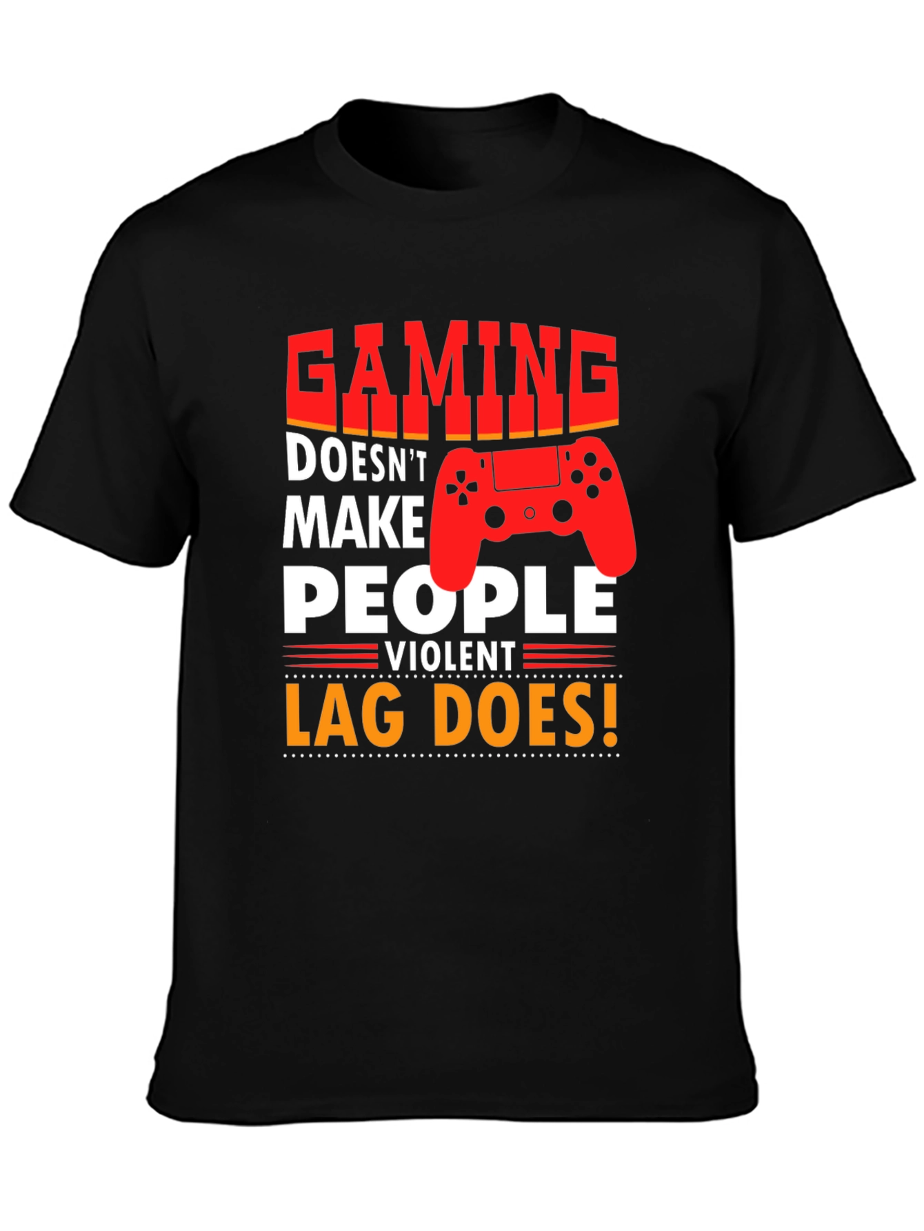Gaming Lag T-Shirt: Funny Gamer Tee