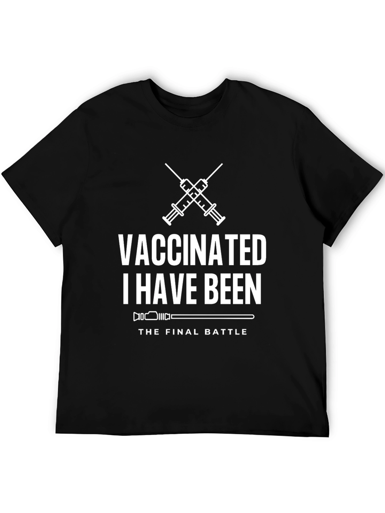 Vaccinated I Have Been T-Shirt