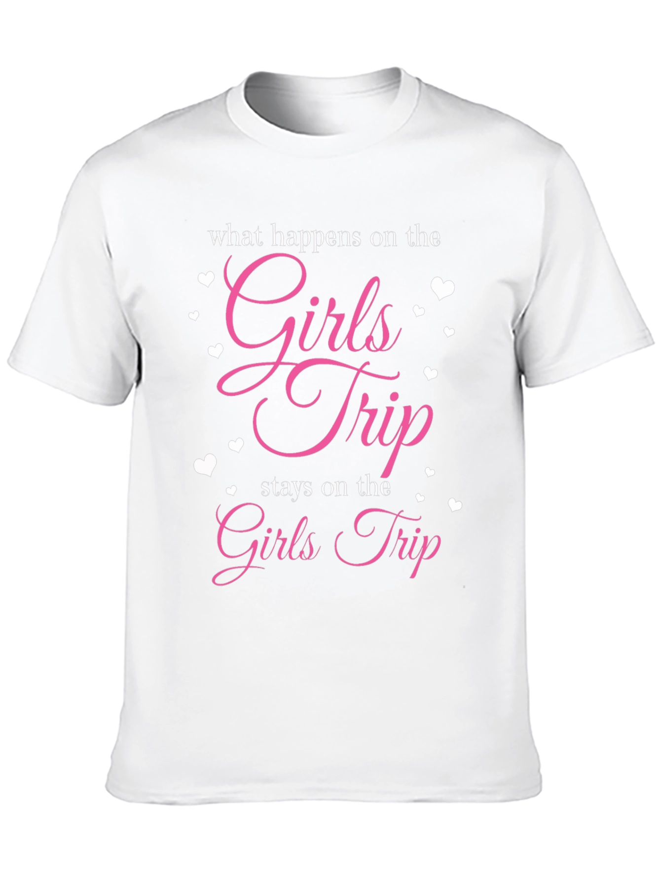 Girls Trip T-Shirt - What Happens Stays
