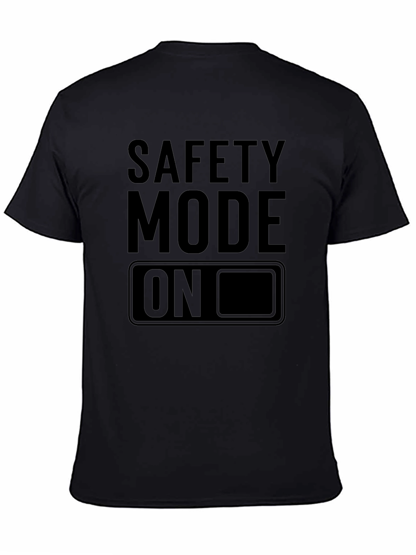 Safety Mode On Black Graphic Tee