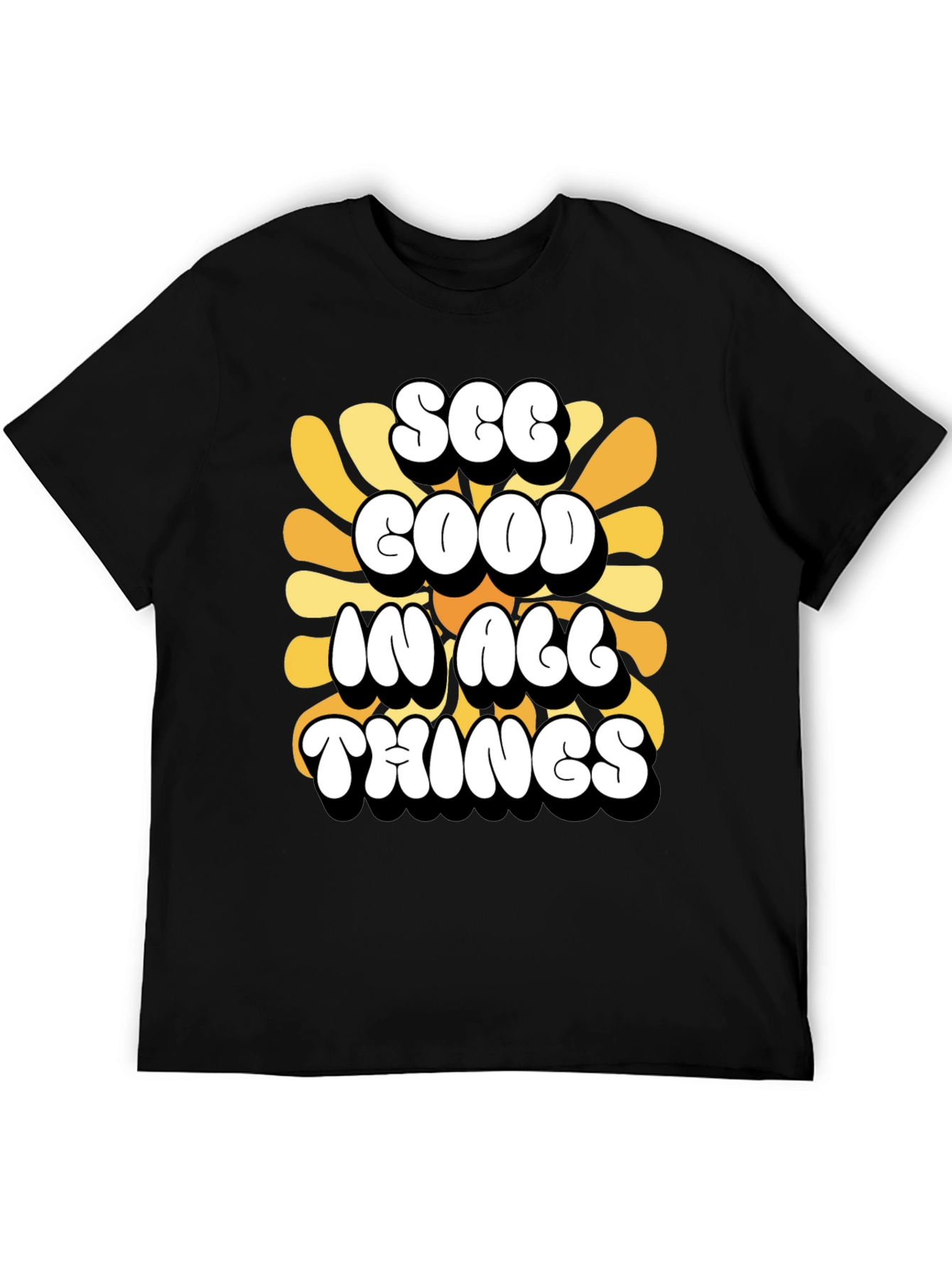 See Good in All Things T-Shirt
