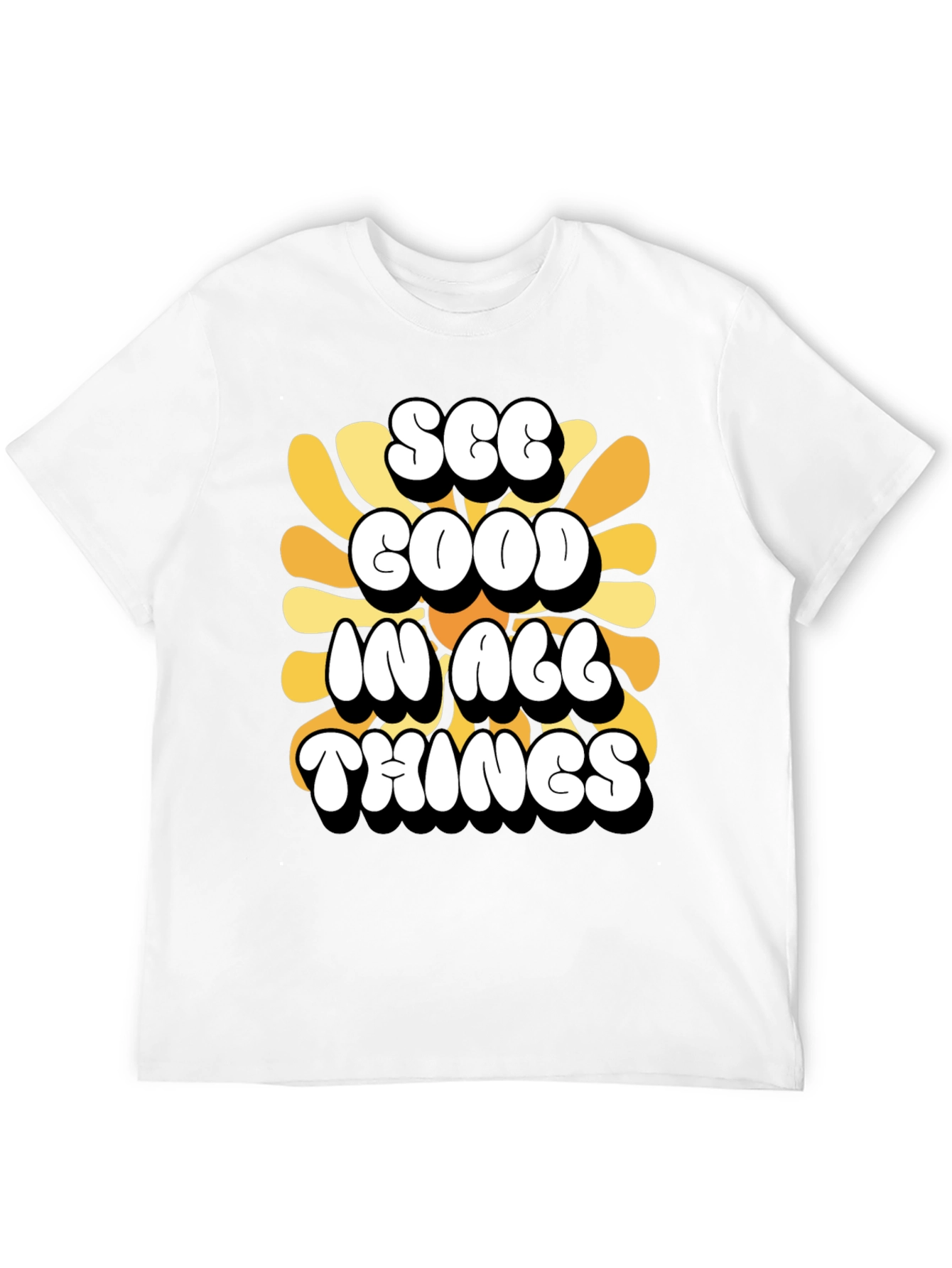 See Good in All Things T-Shirt