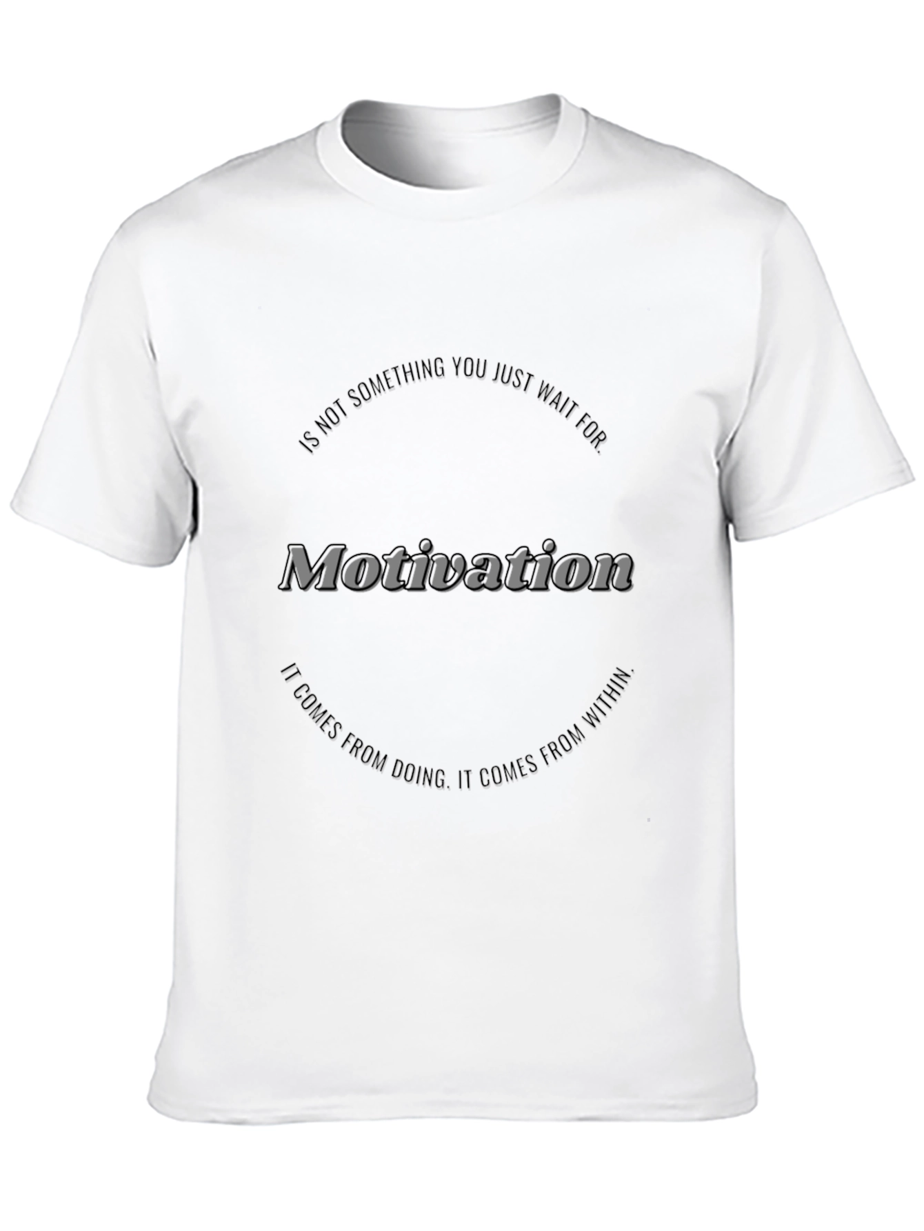 Motivational Graphic Black T-Shirt