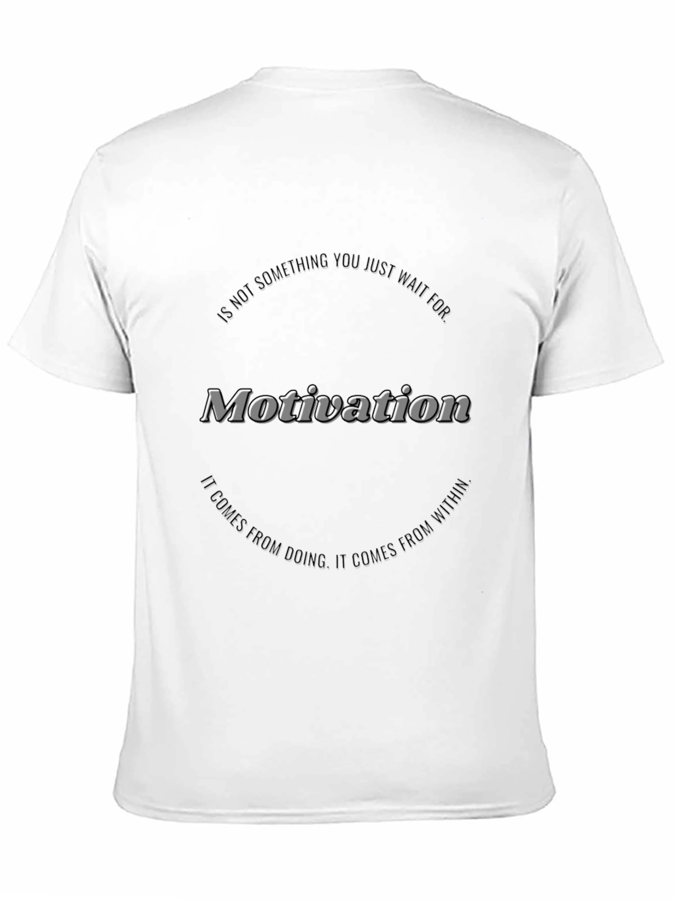 Motivational Graphic Black T-Shirt