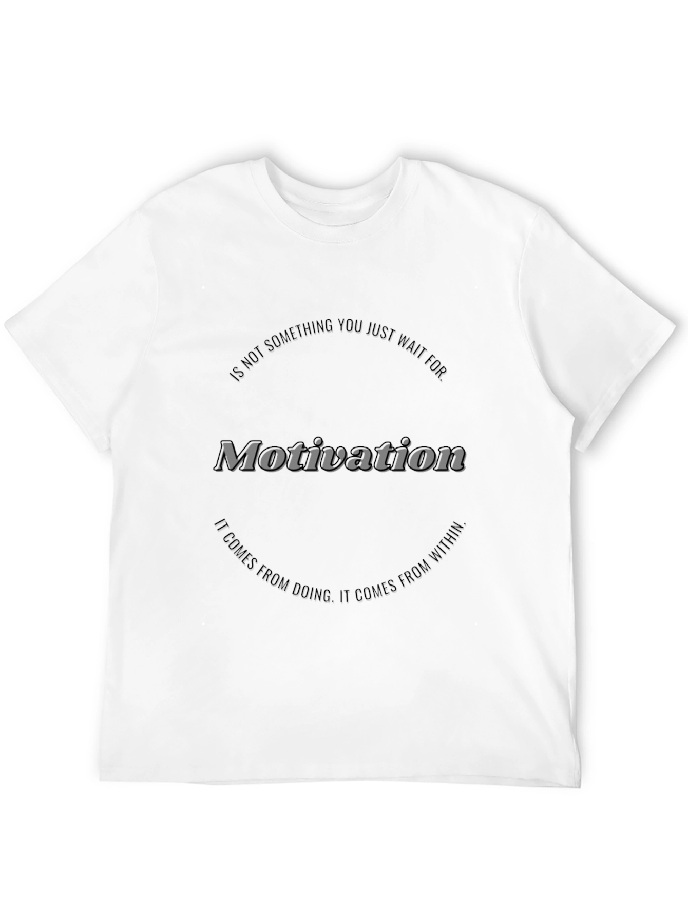 Motivational Graphic Black T-Shirt
