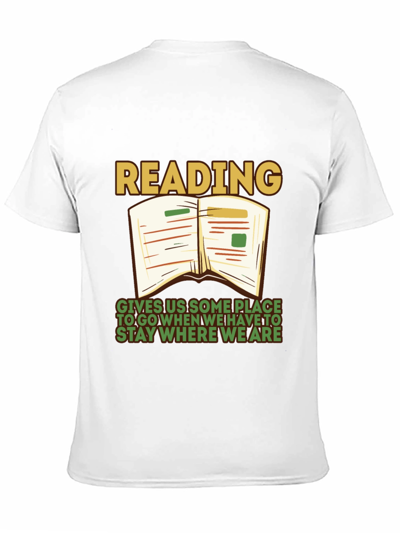 Reading Quote Graphic Tee - Stay Where We Are